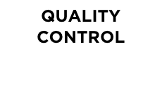 QUALITY CONTROL